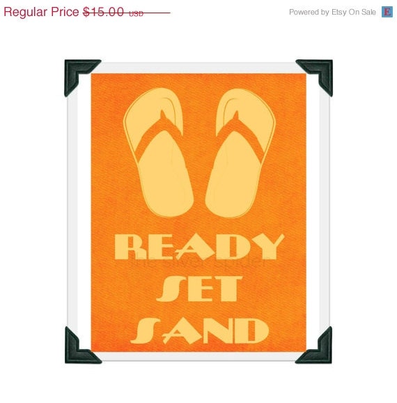 hello spring sale // Ready Set Sand - Typography - Art Print 8x10 - Orange Yellow - Flip Flops - TheSilverSpider
