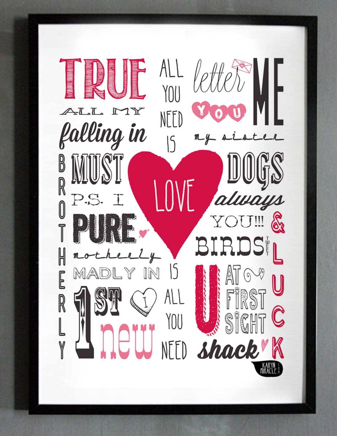 LOVE TYPOGRAPHY PRINT - 11x17 - "All you need is Love" - Valentine Art Poster