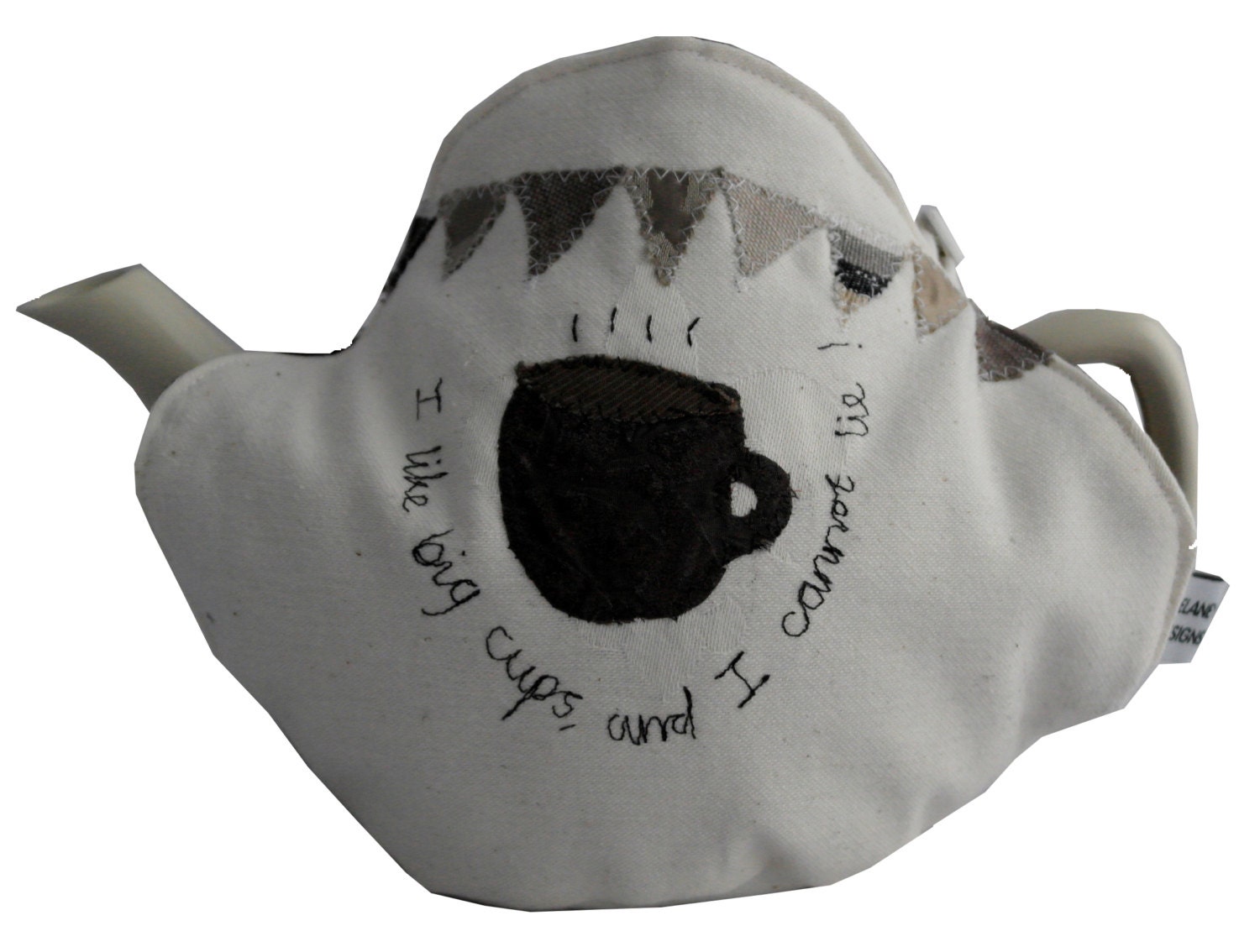 I like big cups and i cannot lie / fitted tea cosy