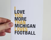 Fathers Day Football Card, I Love You More Than Michigan Loves Football, A2