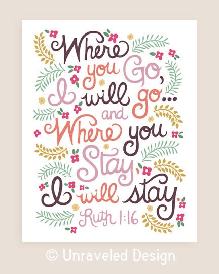 11x14-in Ruth Scripture Quote Illustration Print.