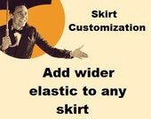 Skirt customization - Have wider elastic used for your skirt