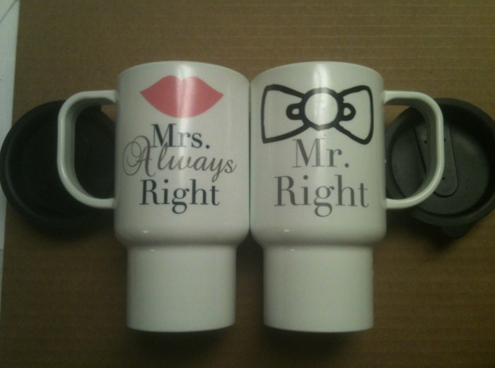 Mr. Right & Mrs. Always Right set of two insulated travel tumblers for bride and groom or any couple. With lips and bow tie.