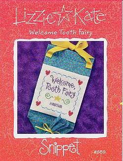Lizzie Kate Snippet "Welcome Tooth Fairy" Pattern No. S59