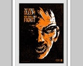 They Never Sleep - Screen-print Poster - 18x24 - Limited Ed. 100 - S&N