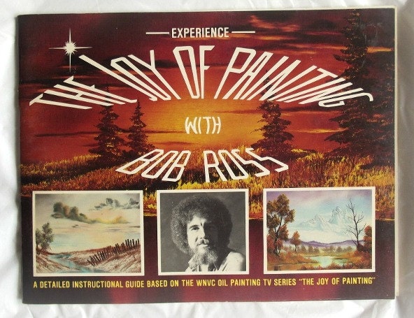 Bob Ross, Experience The Joy of Painting, RARE, Vol 1, Second Printing 1984, All Tech Art, Good Condition