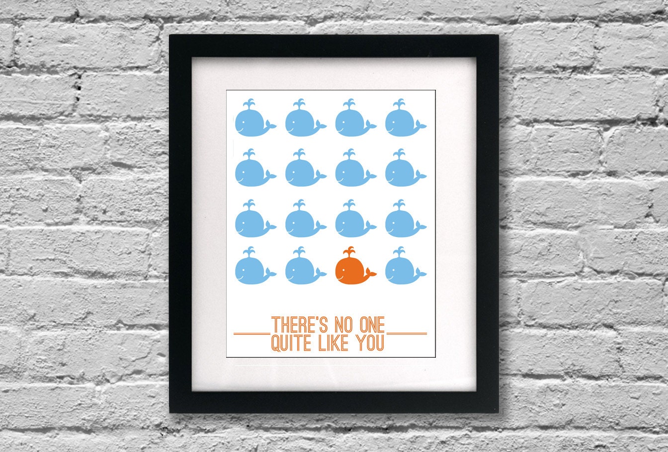 WHALE Nursery Art: There's no one quite like you Print 11x14 (fully custom with colors to match your room)
