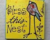 Bless This Nest