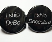 Lost Girl Inspired: I ship DyBo or Doccubus - 1.5" Pinback Button - Badge