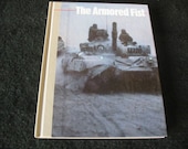 The Armored Fist/ The New Face of War