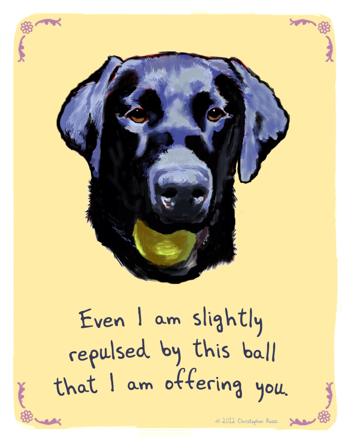 Black Lab 5x7 Print of Original Painting with phrase