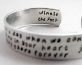 Winnie the Pooh quote bracelet - Keep Me in Your Heart - Aluminum cuff - Customizable