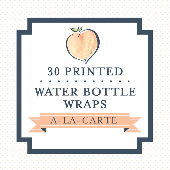 WATER BOTTLE WRAPS - Printed, Set of 30, Water-Resistant Labels