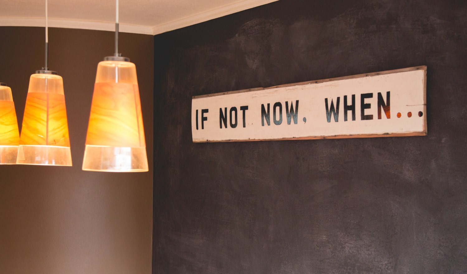 Large Motivational Wall Art - If Not Now, When...