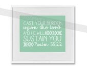 Scripture Print for the wall - Psalm 55:22 "Cast Your Burden" aqua blue 8x10 bible verse wall art decor
