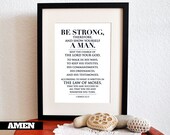 Be strong, men. 1 Kings 2:2-3. 8x10. DIY. PDF. Printable Christian Poster.