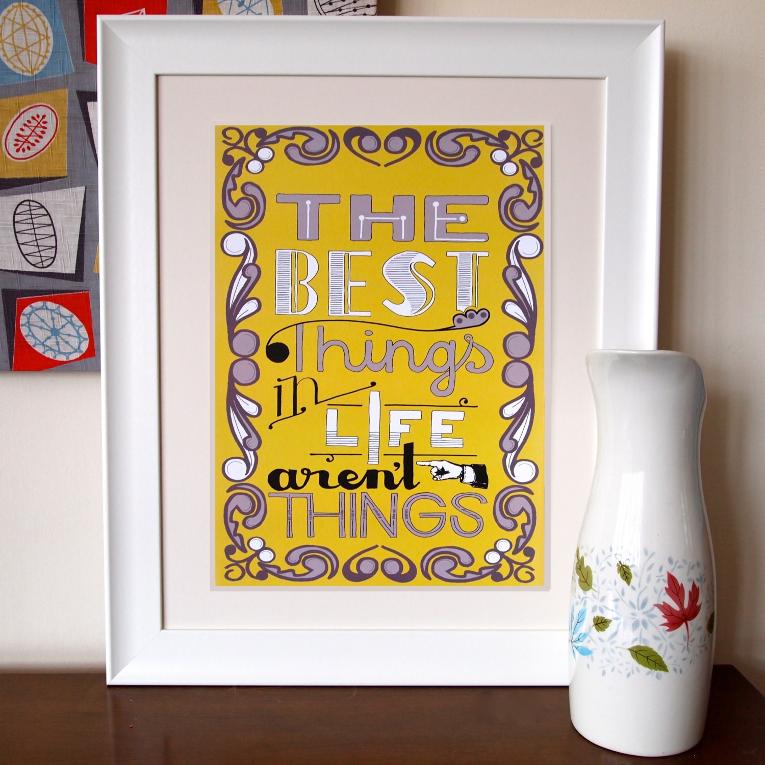 The Best Things in Life - A3 Print - Yellow - Retro Vintage Typography
