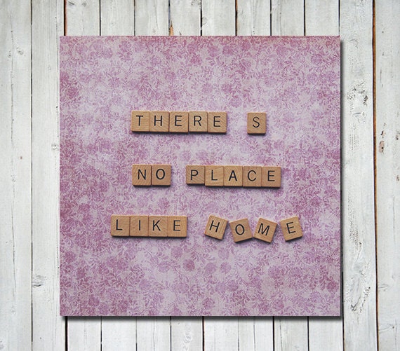 Scrabble quote art - there's no place like home - quote print - wall art home decor - 5X5 fine art print - quote home decor