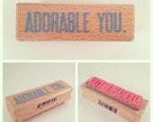 Adorable You Wood Mounted Rubber Stamp