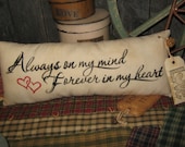 Primitive Large Holiday Love Pillow Tuck Valentine " Always Mind, Forever Heart "  Hand Painted  Pillow  Rustic  Housewares