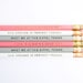 The Paris Collection Pencils - Pink, Grey, & White, set of 6