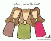 Sisters Warm The Heart Art Print