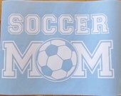 Soccer Mom Vinyl Decal