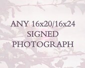 Any Photograph 16x20 or 16x24 Fine Art Photography