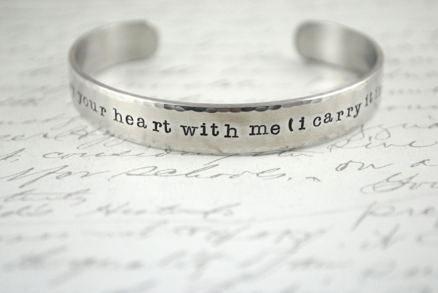 I Carry Your Heart With Me (I Carry It In My Heart) Secret Message Hand Stamped Custom Cuff Bracelet