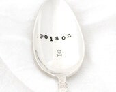 Hand stamped vintage silverware- Poison spoon with skull for Halloween home decor. Coffee spoon or candy scoop.