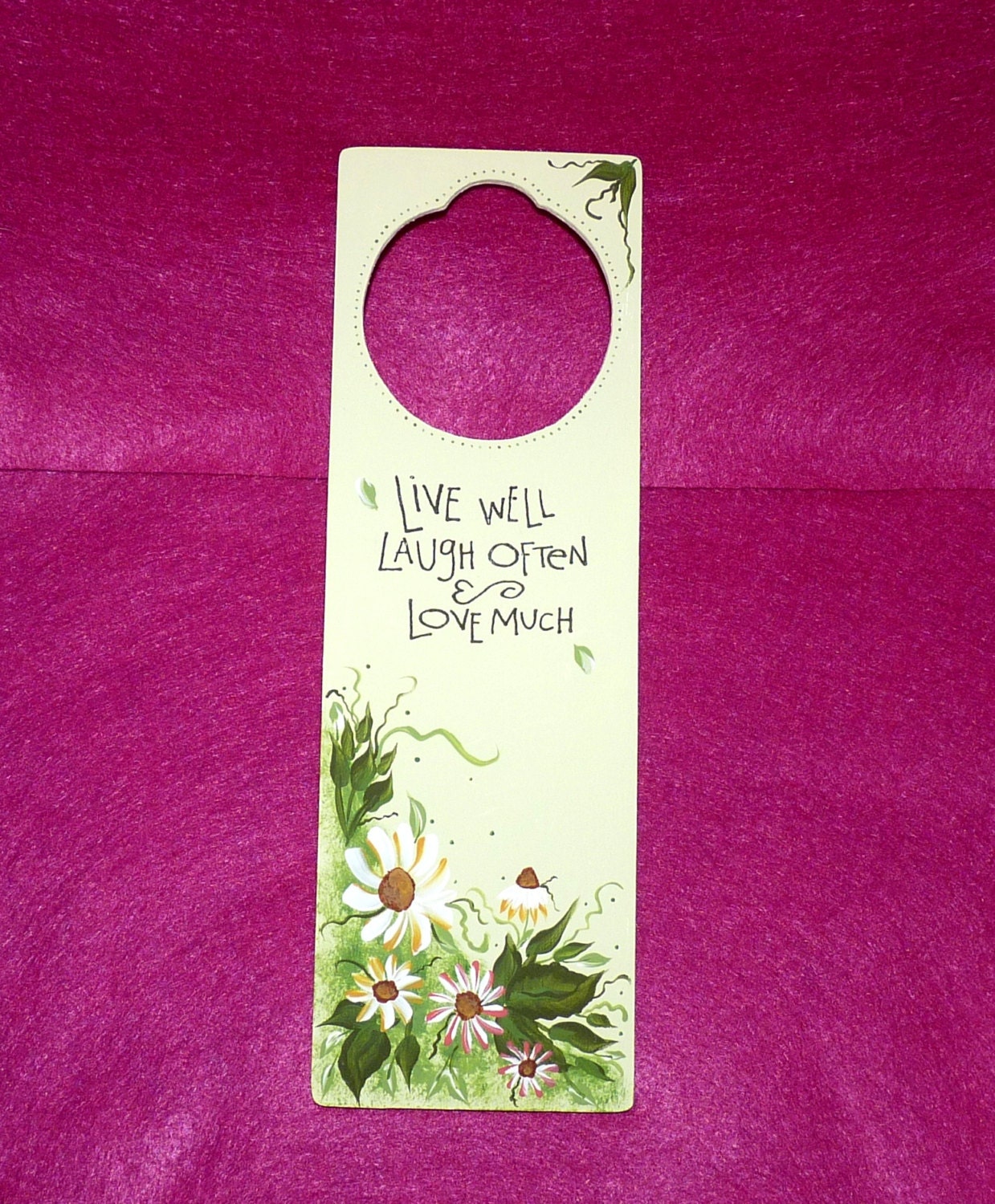 Wood Sign Wood DOOR Hanger Painted Personalized Daisy Gift "Live Well Laugh Often & Love Much"