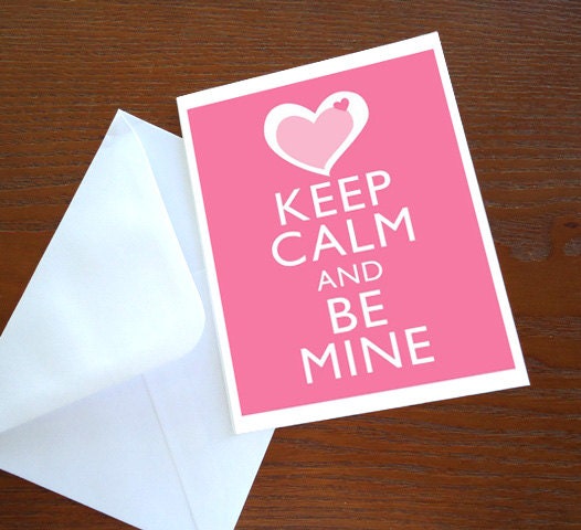 Keep Calm and Be Mine Valentine Print Poster Card Tag 8x10 inch DIY PIY Printable jpg pdf Digital File Clip Art Instant Download DP75