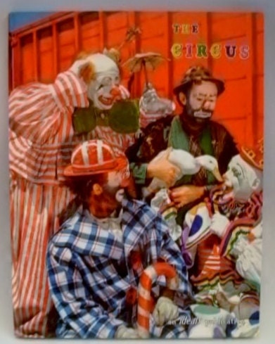 The Circus - 1961 Vintage Childrens/Kids Picture Book by Ideal Publishing  (Hardcover)