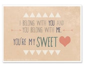 Sweetheart Print - 5x7 Typography Print - Lumineers Music Quote - Romantic Sweet Folk Quote - I Belong With You - IslaysTerrace