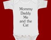 Mommy Daddy ME and the CAT funny screenprint baby onesie bodysuit creeper one piece shower gift