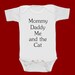 Mommy Daddy ME and the CAT funny screenprint baby onesie bodysuit creeper one piece shower gift