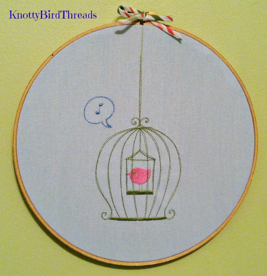 CAGED BIRD SINGS embroidery hoop art wall decor
