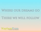 Striped Typography Print  - quotes art print dreams song lyrics peach blue hue scheme indie music 5x5 5x7 8x10 10x10 11x14