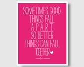 Better Things Marilyn Monroe Quote Print - 8x10 - Hot Pink - Fuschia - Raspberry - White - Heart - Typography Print - Love - Life