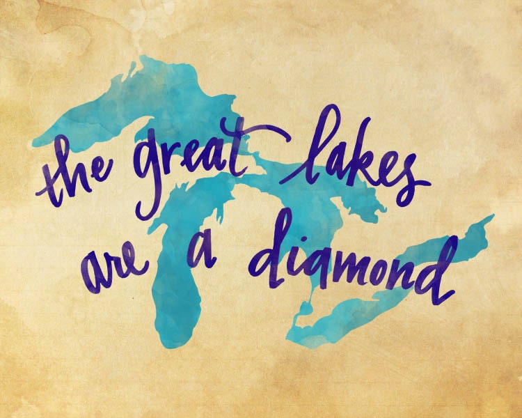 Great Lakes are a Diamond print