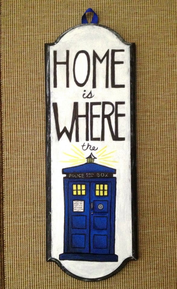 Doctor Who "Home is Where the TARDIS" Sign