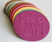 IT'S A GIRL embossed circles