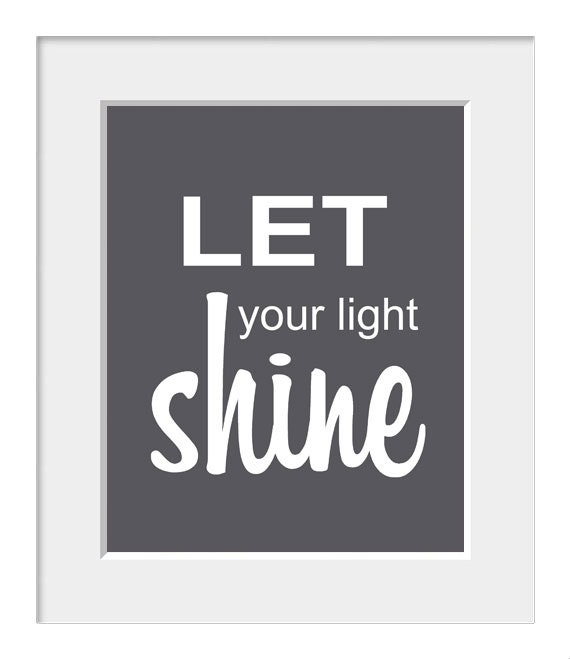 Valentine-Love Print-Poster-Scripture-Nursery Print-Typography Print-Home Decor-Inspirational Quote-Let Your Light Shine