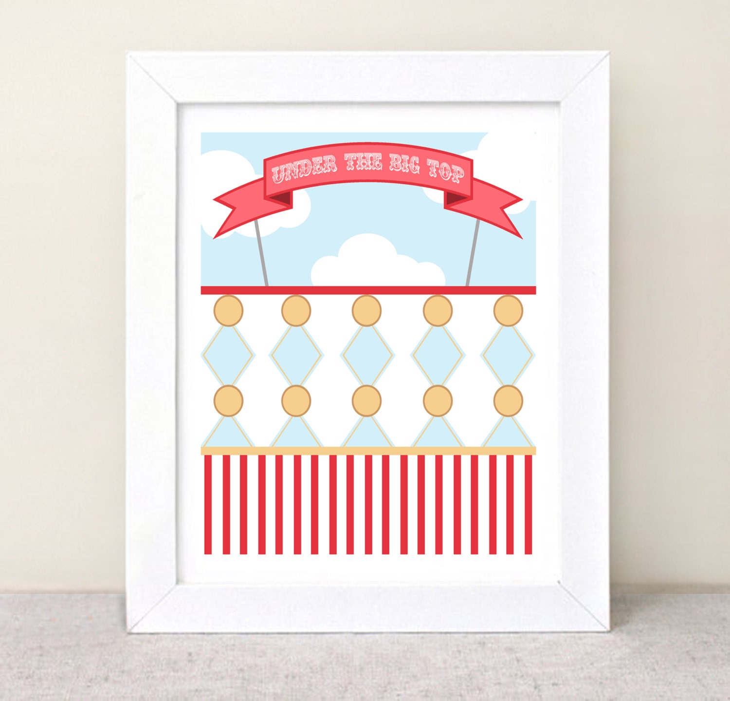 Under the Big Top - Circus - illustration Poster - Quote Print - Typographic Print - kids room - pink, blue, gold 8x10