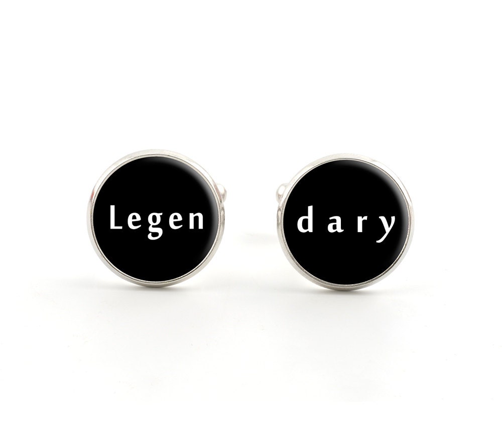Cufflinks for Men - Mens Fashion - Unique Gifts for Men - Legendary Quote - Gift Bag Included