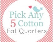 Fat Quarter Bundle - Create your own Fat Quarter Bundle - 5 Fat Quarters