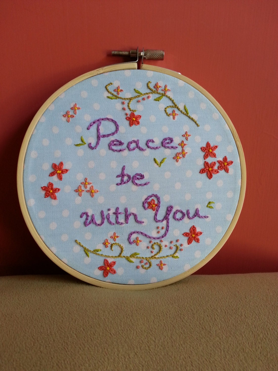 Embroidery Hoop Art - Peace be with You - Wall Hanging