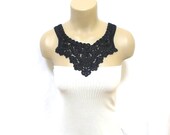 FREE SHIPPING- Black Handmade Cotton Lace Collar, necklace- Gothic Woman Accessories - Black Bib Necklace- Woman Applique - OOAK