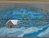 Reclaimed Wood, Hand Painted Winter Cabin Scene, Rustic Wall Art, Wall Decor