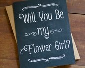 Will You Be My Flower Girl - Wedding Party Card - Chalkboard - Flower Girl Card